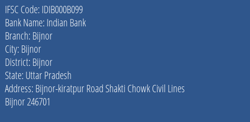 Indian Bank Bijnor Branch, Branch Code 00B099 & IFSC Code Idib000b099