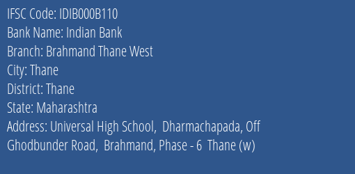 Indian Bank Brahmand Thane West Branch, Branch Code 00B110 & IFSC Code Idib000b110