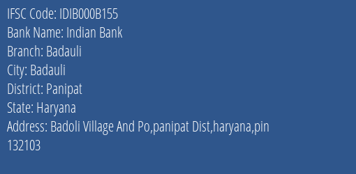 Indian Bank Badauli Branch, Branch Code 00B155 & IFSC Code IDIB000B155