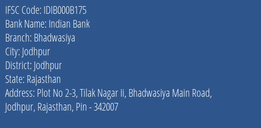 Indian Bank Bhadwasiya Branch Jodhpur IFSC Code IDIB000B175