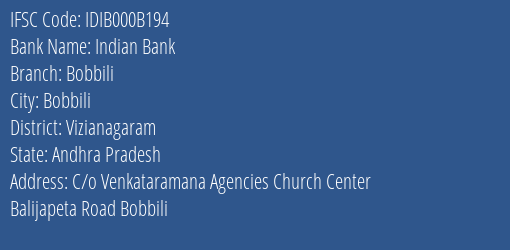 Indian Bank Bobbili Branch, Branch Code 00B194 & IFSC Code IDIB000B194