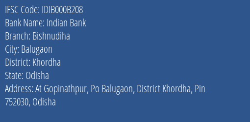 Indian Bank Bishnudiha Branch Khordha IFSC Code IDIB000B208