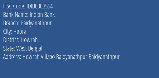 Indian Bank Baidyanathpur Branch Howrah IFSC Code IDIB000B554