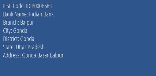 Indian Bank Balpur Branch, Branch Code 00B583 & IFSC Code Idib000b583