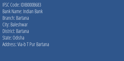 Indian Bank Bartana Branch Bartana IFSC Code IDIB000B683