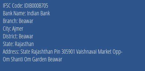 Indian Bank Beawar Branch Beawar IFSC Code IDIB000B705