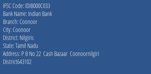 Indian Bank Coonoor Branch Nilgiris IFSC Code IDIB000C033