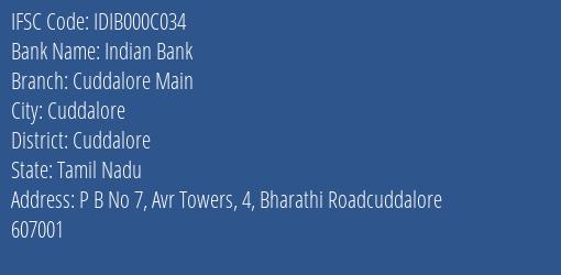 Indian Bank Cuddalore Main Branch Cuddalore IFSC Code IDIB000C034