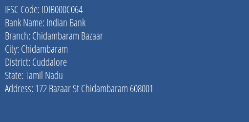 Indian Bank Chidambaram Bazaar Branch Cuddalore IFSC Code IDIB000C064