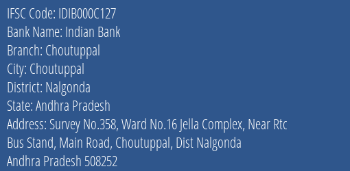 Indian Bank Choutuppal Branch, Branch Code 00C127 & IFSC Code IDIB000C127