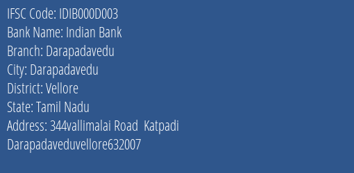 Indian Bank Darapadavedu Branch Vellore IFSC Code IDIB000D003