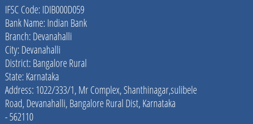 Indian Bank Devanahalli Branch, Branch Code 00D059 & IFSC Code IDIB000D059