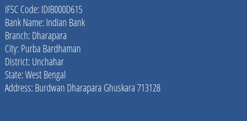 Indian Bank Dharapara Branch, Branch Code 00D615 & IFSC Code Idib000d615