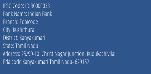 Indian Bank Edaicode Branch Kanyakumari IFSC Code IDIB000E033