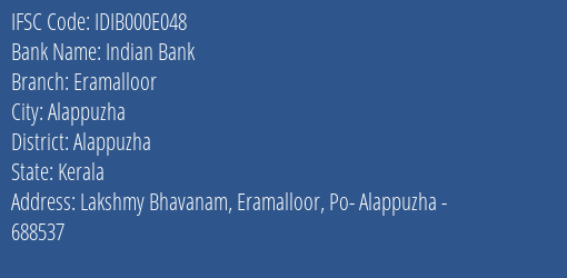 Indian Bank Eramalloor Branch Alappuzha IFSC Code IDIB000E048