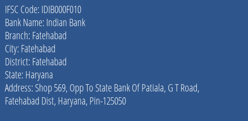 Indian Bank Fatehabad Branch, Branch Code 00F010 & IFSC Code IDIB000F010