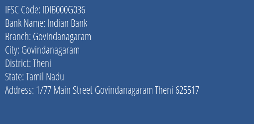 Indian Bank Govindanagaram Branch Theni IFSC Code IDIB000G036