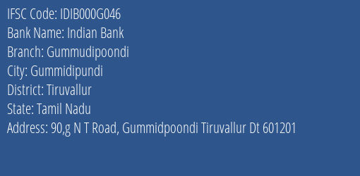 Indian Bank Gummudipoondi Branch Tiruvallur IFSC Code IDIB000G046