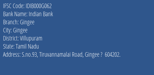 Indian Bank Gingee Branch Villupuram IFSC Code IDIB000G062