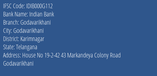 Indian Bank Godavarikhani Branch Karimnagar IFSC Code IDIB000G112