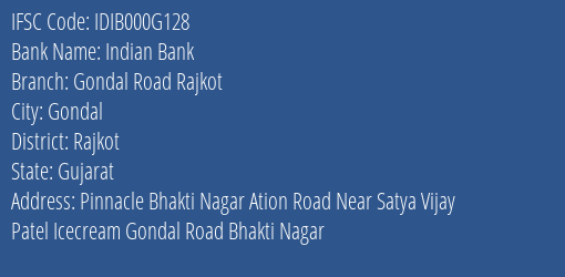 Indian Bank Gondal Road Rajkot Branch Rajkot IFSC Code IDIB000G128