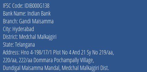Indian Bank Gandi Maisamma Branch Medchal Malkajgiri IFSC Code IDIB000G138