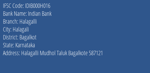 Indian Bank Halagalli Branch Bagalkot IFSC Code IDIB000H016