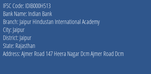 Indian Bank Jaipur Hindustan International Academy Branch Jaipur IFSC Code IDIB000H513