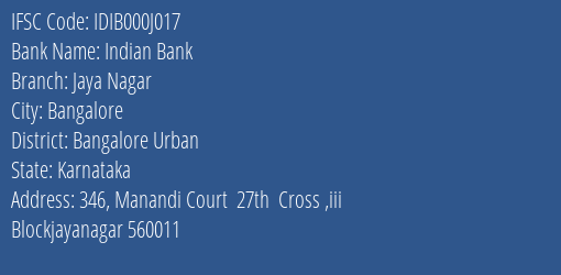 Indian Bank Jaya Nagar Branch, Branch Code 00J017 & IFSC Code IDIB000J017