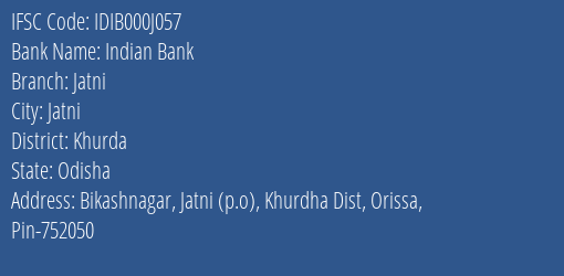 Indian Bank Jatni Branch Khurda IFSC Code IDIB000J057