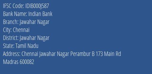 Indian Bank Jawahar Nagar Branch Jawahar Nagar IFSC Code IDIB000J587
