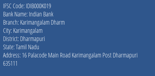 Indian Bank Karimangalam Dharm Branch Dharmapuri IFSC Code IDIB000K019