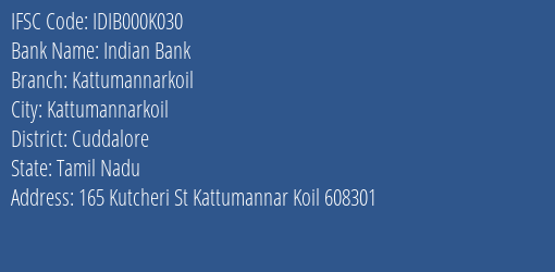 Indian Bank Kattumannarkoil Branch Cuddalore IFSC Code IDIB000K030