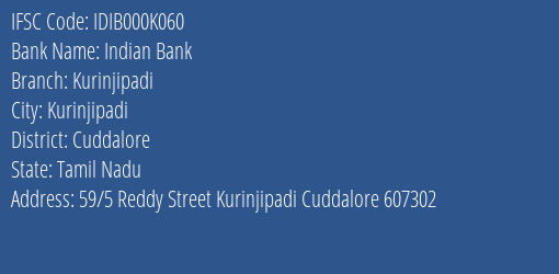 Indian Bank Kurinjipadi Branch Cuddalore IFSC Code IDIB000K060