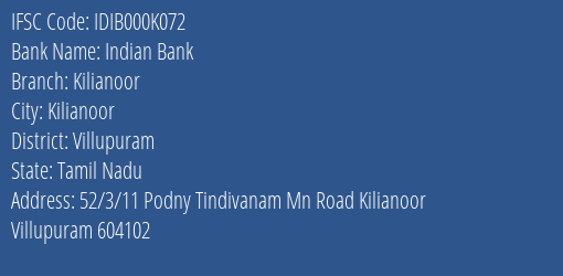 Indian Bank Kilianoor Branch Villupuram IFSC Code IDIB000K072