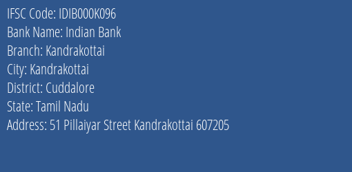 Indian Bank Kandrakottai Branch Cuddalore IFSC Code IDIB000K096