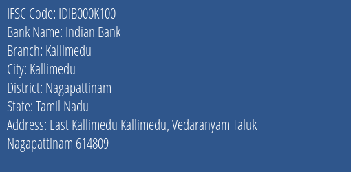 Indian Bank Kallimedu Branch Nagapattinam IFSC Code IDIB000K100