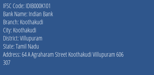 Indian Bank Koothakudi Branch Villupuram IFSC Code IDIB000K101