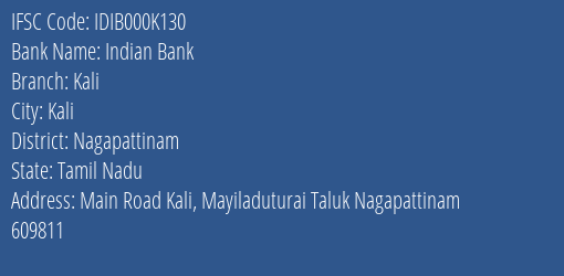 Indian Bank Kali Branch Nagapattinam IFSC Code IDIB000K130