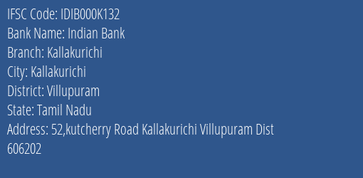 Indian Bank Kallakurichi Branch Villupuram IFSC Code IDIB000K132