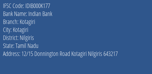 Indian Bank Kotagiri Branch Nilgiris IFSC Code IDIB000K177