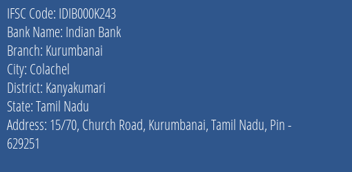 Indian Bank Kurumbanai Branch Kanyakumari IFSC Code IDIB000K243