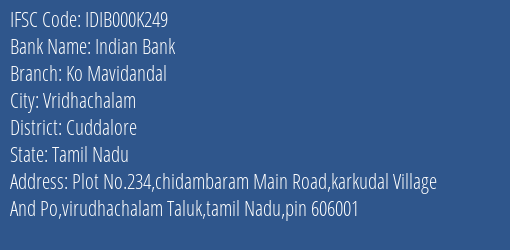Indian Bank Ko Mavidandal Branch Cuddalore IFSC Code IDIB000K249