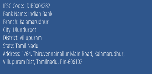 Indian Bank Kalamarudhur Branch Villupuram IFSC Code IDIB000K282