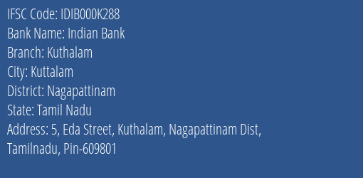 Indian Bank Kuthalam Branch Nagapattinam IFSC Code IDIB000K288