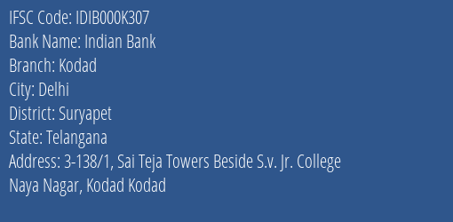 Indian Bank Kodad Branch Suryapet IFSC Code IDIB000K307