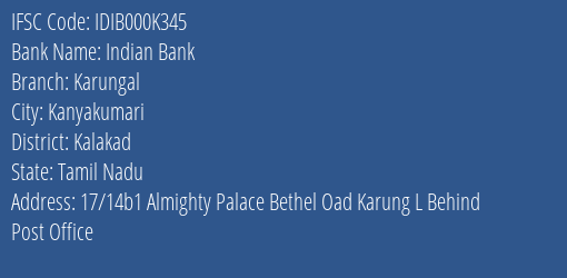 Indian Bank Karungal Branch Kalakad IFSC Code IDIB000K345