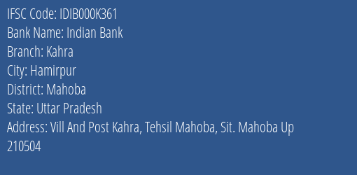 Indian Bank Kahra Branch, Branch Code 00K361 & IFSC Code IDIB000K361