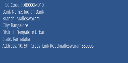 Indian Bank Malleswaram Branch, Branch Code 00M010 & IFSC Code IDIB000M010