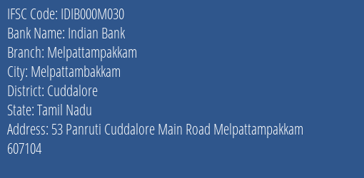 Indian Bank Melpattampakkam Branch Cuddalore IFSC Code IDIB000M030